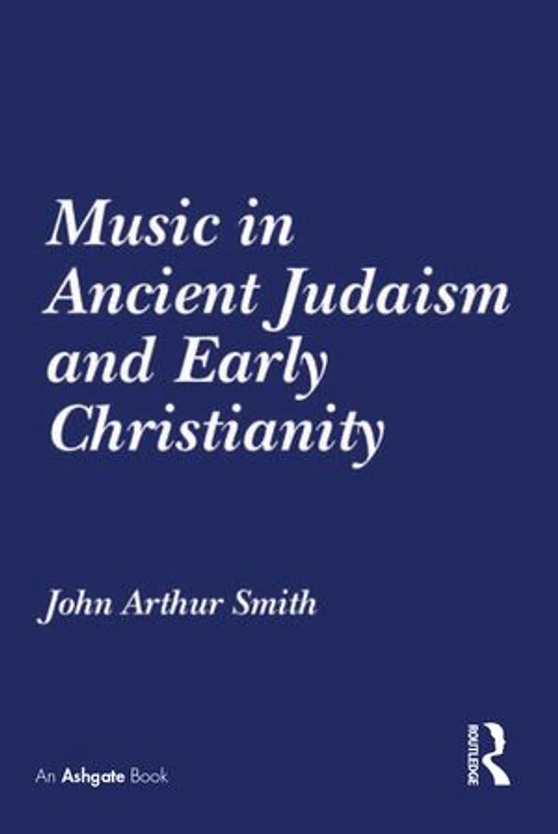 Music Ancient Judaism and Early Christianity