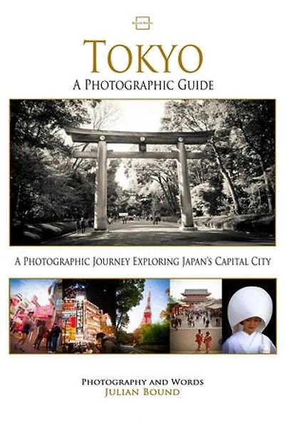 Tokyo: Photography Books by Julian Bound