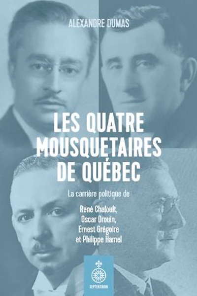 Les Quatre mousquetaires de Québec