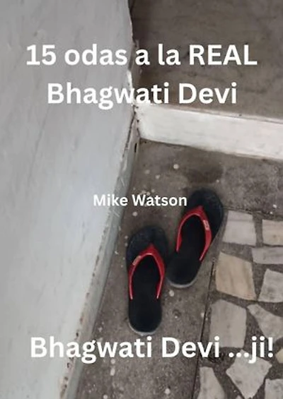 15 odas a la REAL Bhagwati Devi: varias