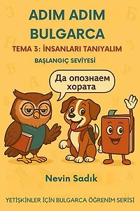 Adım Adım Bulgarca Tema 3 İnsanları Tanıyalım