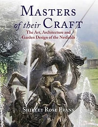 Masters of their Craft: the Art, Architecture and Garden Design Nesfields
