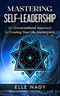 Mastering Self-Leadership