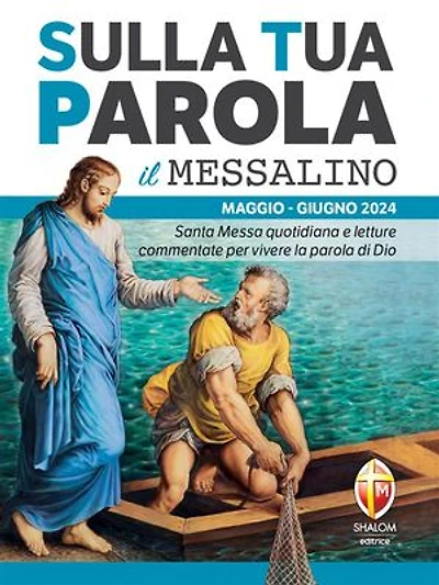 Sulla Tua Parola - Il messalino - Maggio/giugno 2024