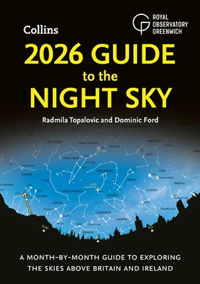 2026 Guide to the Night Sky: A month-by-month guide to exploring the skies above Britain and Ireland