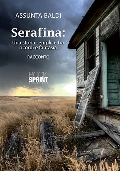Serafina: una storia semplice tra ricordi e fantasia