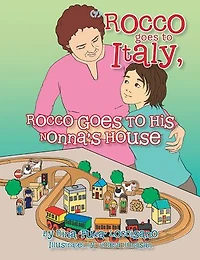 (7) ROCCO GOES TO ITALY, ROCCO GOES TO HIS NONNA'S HOUSE