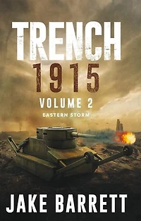 Trench 1915: Eastern Storm