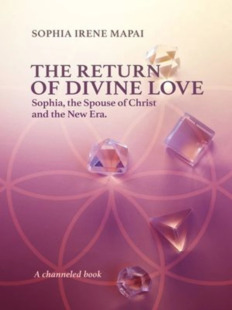 The return of Divine Love. Sophia, the spouse of Christ, and the New Era