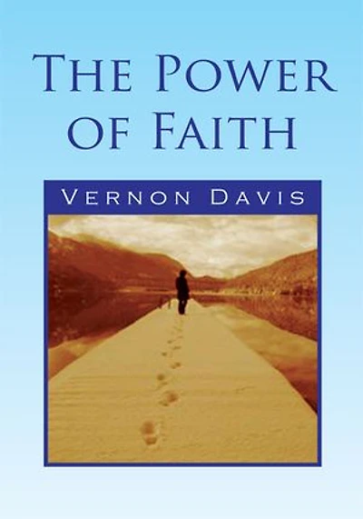 The Power of Faith