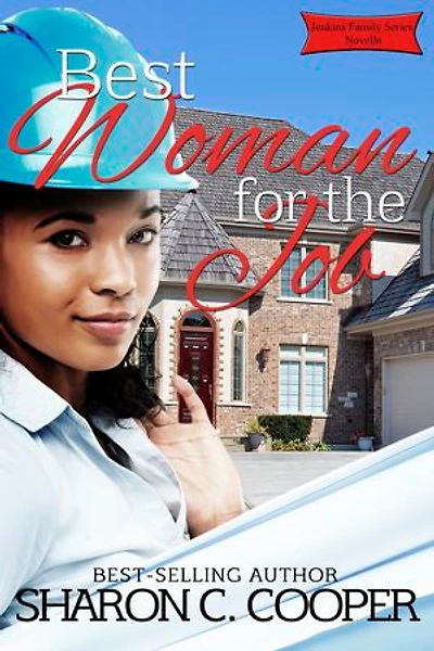 Best Woman for the Job: Jenkins Family Series, #0