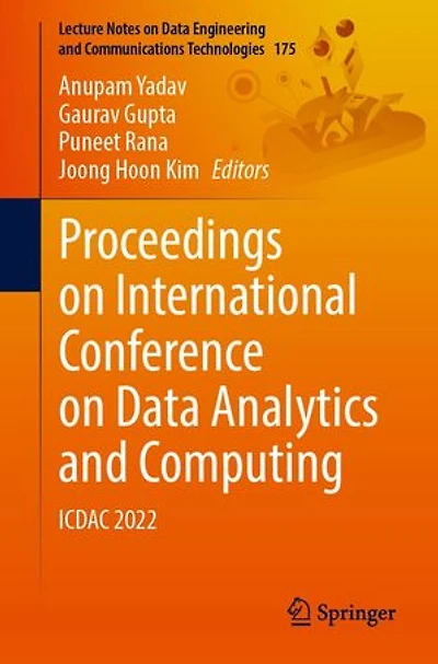 Proceedings on International Conference Data Analytics and Computing: ICDAC 2022