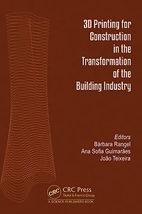 3D Printing for Construction the Transformation of Building Industry