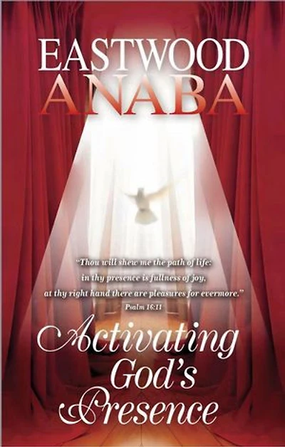 Activating God's Presence