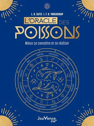 L' oracle des Poissons: se découvrir et réaliser