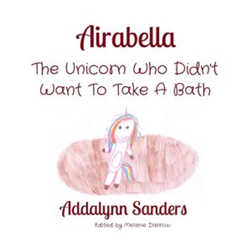 Airabella: The Unicorn Who Didn't Want To Take A Bath