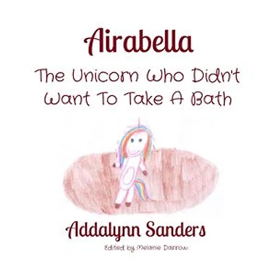 Airabella: The Unicorn Who Didn't Want To Take A Bath