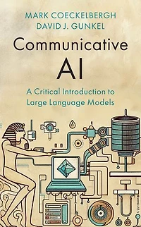 Communicative AI: A Critical Introduction to Large Language Models