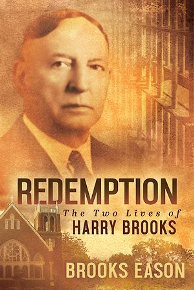 Redemption: The Two Lives Of Harry Brooks