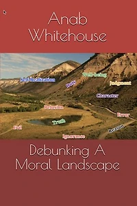 Debunking a Moral Landscape