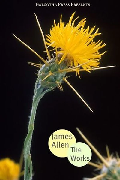 The Works Of James Allen