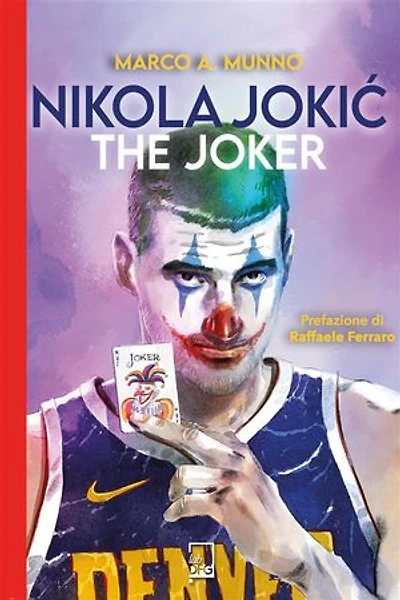 Nikola Jokic: The Joker