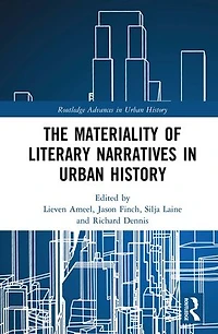 The Materiality of Literary Narratives Urban History