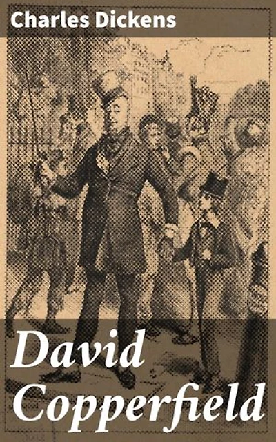David Copperfield: Édition enrichie. Edition abrégée