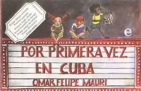 Por primera vez en Cuba