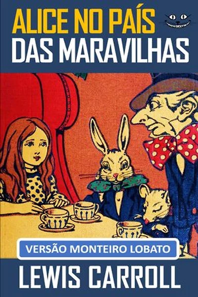 ALICE NO PAÍS DAS MARAVILHAS