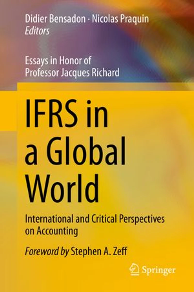 Ifrs A Global World: International And Critical Perspectives On Accounting