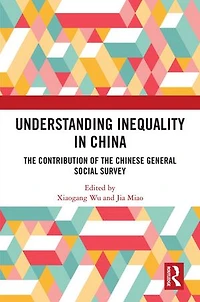 Understanding Inequality China: the Contribution of Chinese General Social Survey