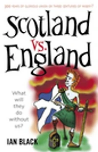 Scotland vs England: What will they do without us?