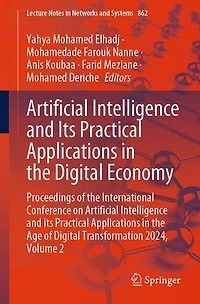 Artificial Intelligence and its Practical Applications the Digital Economy: Proceedings of International Conference on Age Transformation 2024