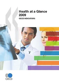 Health at a Glance 2009: OECD Indicators