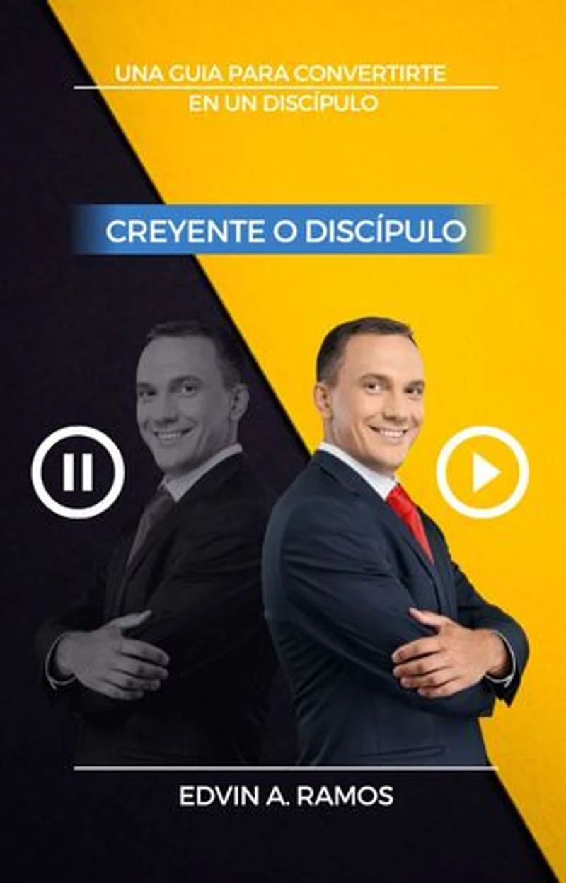 CREYENTE O DISCÍPULO: Una guía para ir al siguiente nivel de tu llamado