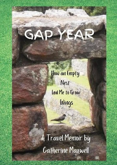 Gap Year: How an Empty Nest Led Me to Grow Wings