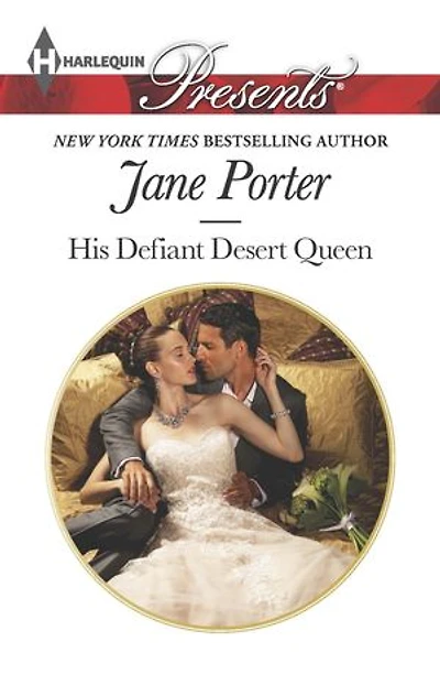 His Defiant Desert Queen: A Contemporary Royal Romance