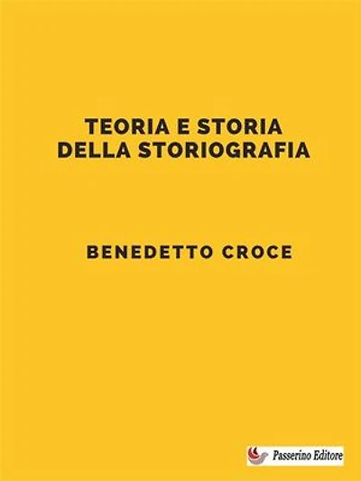 Teoria e storia della storiografia