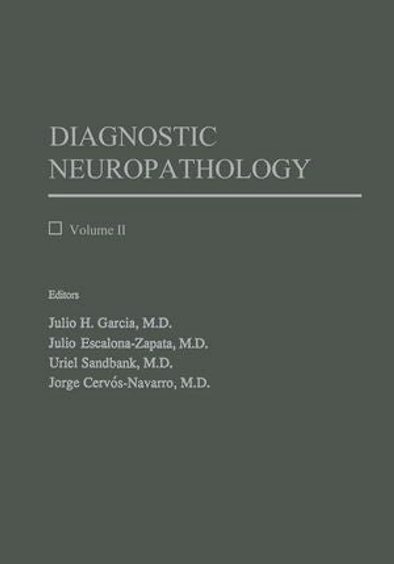 Diagnostic Neuropathology: Volume II