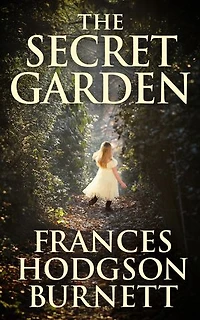 The Secret Garden: Special Edition with Tasha Tudor Art and Bonus Materials
