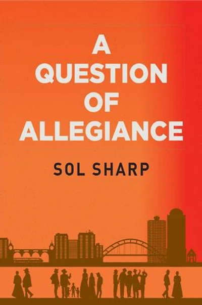 A Question of Allegiance: Shmuley Myers Novels, #2