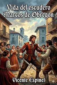 Vida del escudero Marcos de Obregón