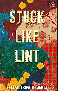 Stuck Like Lint