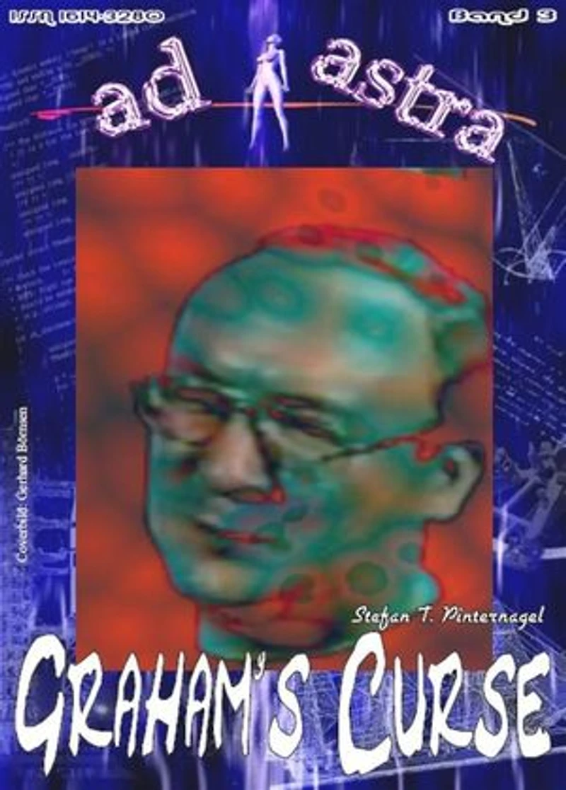 AD ASTRA 003: Graham’s Curse: „Zweiter Teil der genialen Trilogie – mit Zombie Graham!“