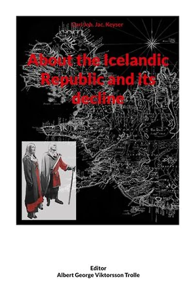 About the Icelandic Republic and its decline