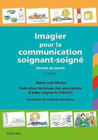 Imagier pour la communication soignant-soigné: Germes de paroles