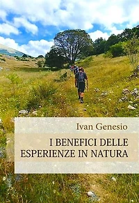 I benefici delle esperienze natura