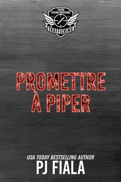 Promettre à Piper