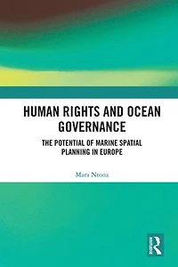 Human Rights and Ocean Governance: The Potential of Marine Spatial Planning Europe
